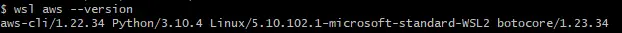 Execute wsl aws --version to detect the current CLI version of aws